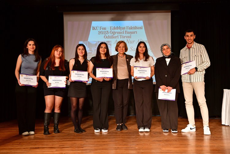 “İKÜ Fen-Edebiyat Fakültesi Öğrenci Başarı Ödülleri Töreni”